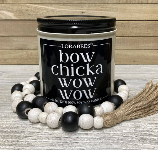Bow Chicka Wow Wow by Lorabees -16 oz glass jar candle