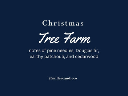 Christmas Tree Farm by Miller Candle Co. 8 oz Candle